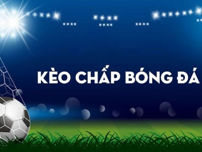 Cược chấp 1 trái là sao? Cần lưu ý gì khi chơi kèo chấp 1 trái? 1 Keo chap trong ca do bong da kha pho bien 1 - chấp 1 trái là sao