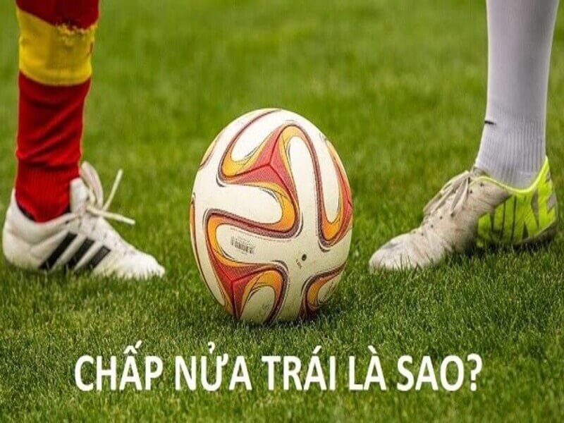 Kèo nửa trái là sao? Chia sẻ kinh nghiệm soi kèo hiệu quả 1 Tim hieu ve keo chap nua trai la sao 1 - kèo nửa trái là sao